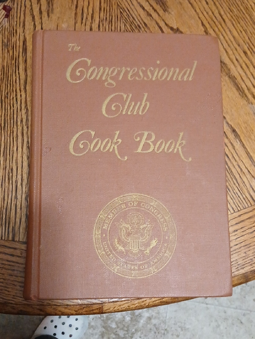 The Congressional Club Cook Book - Brown Hardcover,copyright‎ 1982